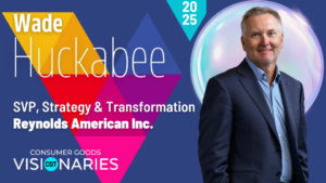 Reynolds Executive Wade Huckabee Named 2025 Visionary by Consumer Goods Technology