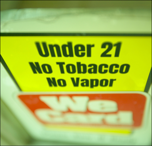 Under 21, no tobacco, no vapor, we card.
